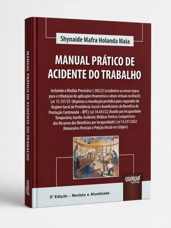 Livro Manual Prático de Acidente do Trabalho